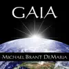 Michael Brant DeMaria - Gaia